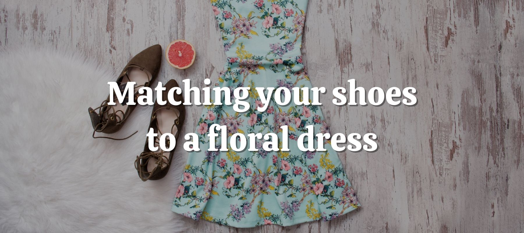 matching your shoes to a floral dress